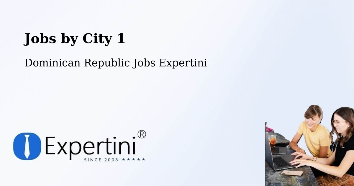 City Jobs in Dominican Republic - Expertini